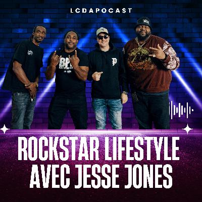 Rockstar Lifestyle Avec Jesse Jones