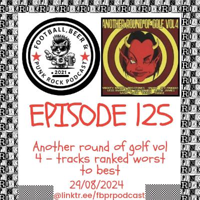 Episode 125- Another Round Of Golf Volume 4- Ranking Tracks from Worst to Best Episode 125- Another Round Of Golf Volume 4- Ranking Tracks from Worst to Best