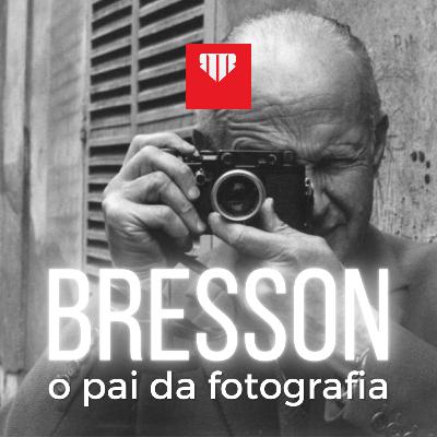 Henri Cartier-Bresson: o que é o momento decisivo?