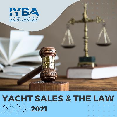 2021 Yacht Sales & the Law: Cryptocurrency