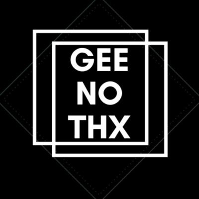 Gee, No Thanks (Trailer)