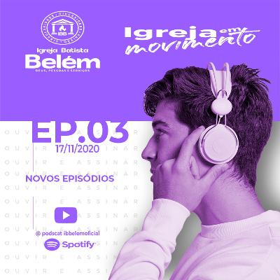 Tv Igreja Batista Belém Culto Peniel as 18:30hs - 17/11/2020