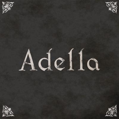EP23: Adella EP23: Adella