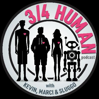 3/4 HUMAN Episode 68: Andy Schuon Kevin and Bean