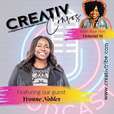 CREATIV CONVOS EP1 - Yvonne Nobles CREATIV CONVOS EP1 - Yvonne Nobles