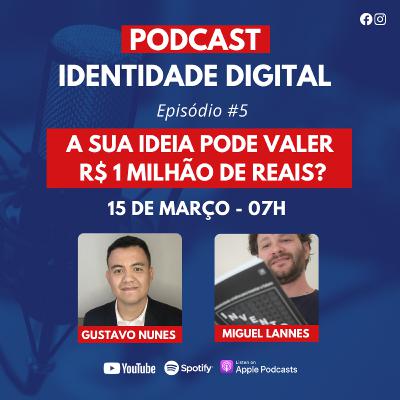A Sua Ideia Pode Valer R$ 1 milhão de reais?