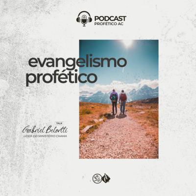 TALK #13 - “Evangelismo Profético” | Gabriel Belortti TALK #13 - “Evangelismo Profético” | Gabriel Belortti