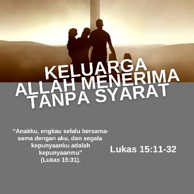 Keluarga Allah Menerima Tanpa Syarat | Renungan Harian GKI Anugerah | 14 Oktober 2025 Keluarga Allah Menerima Tanpa Syarat | Renungan Harian GKI Anugerah | 14 Oktober 2025