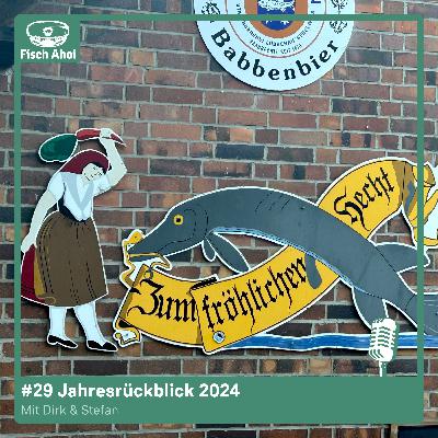 #29 Jahresrückblick 2024