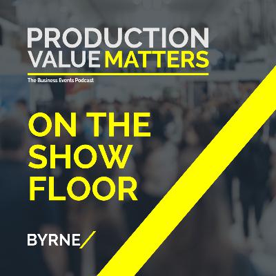 On Show Floor at CMEE: ROI vs. Regrets in Event Production