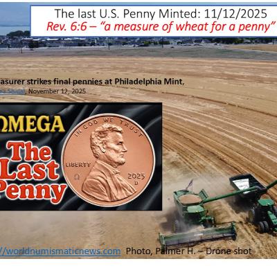 Video # 85a - TRAILER - “Signs of 12” -Part # 4 - Last Penny: a sign of a coming famine?