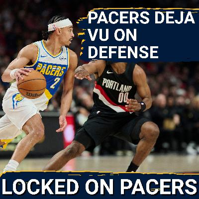 Deja Vu: Why Indiana Pacers once again struggled on defense in loss vs Portland Trail Blazers, bench issues?