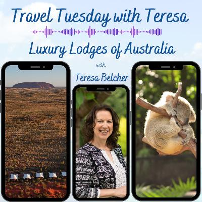 Luxury Lodges of Australia | Travel Tuesday with Teresa Luxury Lodges of Australia | Travel Tuesday with Teresa
