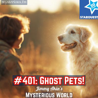 Ghost Pets! (Animal After Death Communications, ADCs) Ghost Pets! (Animal After Death Communications, ADCs)