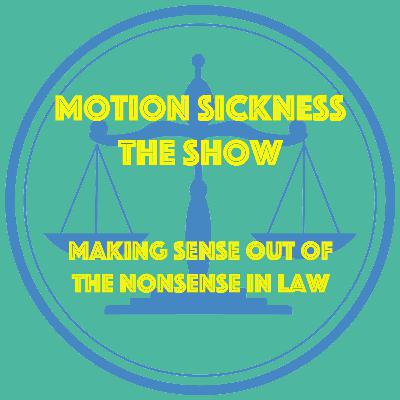 Motion Sickness the Show - Ep.13 - Mr. Morris Goes to Washington Pt. 2