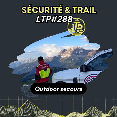 LTP#288 SECURISATION D'EVENEMENTS OUTDOOR - OUTDOOR SECOURS LTP#288 SECURISATION D'EVENEMENTS OUTDOOR - OUTDOOR SECOURS