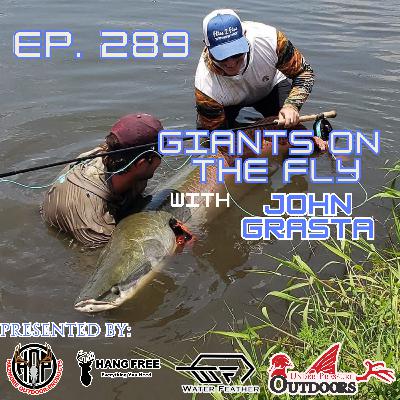 Ep. 289 Giants On The Fly with John Grasta Ep. 289 Giants On The Fly with John Grasta
