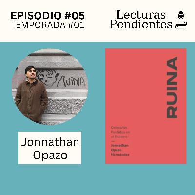 T1E5 - «Ruina» de Jonnathan Opazo