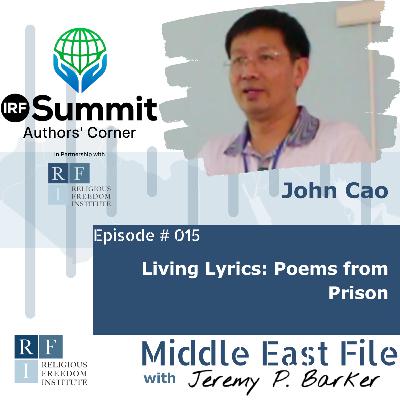 015 | Living Lyrics: Poems from Prison | John Cao | IRF Summit Authors’ Corner