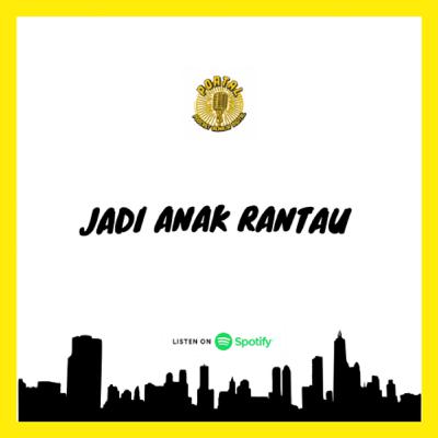 Jadi Anak Rantau