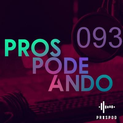 Prospodeando 093