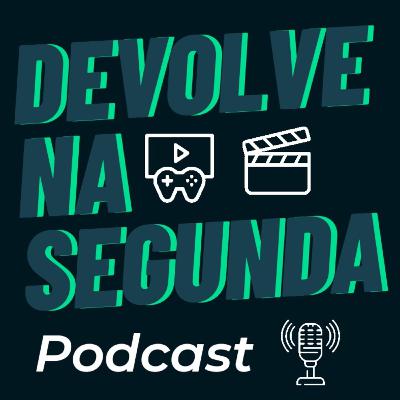 Devolve na Segunda 79 - Apuros e Peripécias