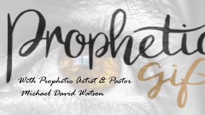 Exercising your Gift!|Prophetic Class Week 7 (Audio)