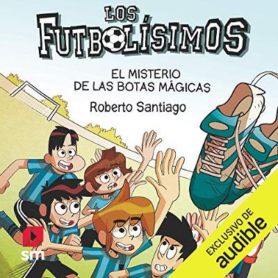 El Misterio De Las Botas Magicas (Narración en Castellano) (Audiolibro) | Prueba Gratis