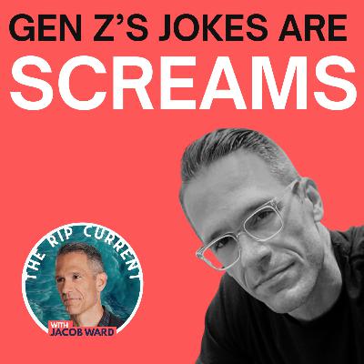 When Gen Z Makes Jokes, They're Screaming