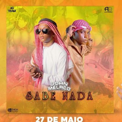 John Melaço - Sabe Nada (Prod..Adilson Beats) [2021]