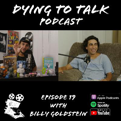 #19 - " The Five Year Plan " with Billy Goldstein #19 - " The Five Year Plan " with Billy Goldstein