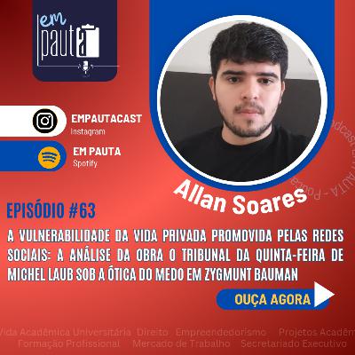 #63 A vulnerabilidade da vida privada promovida pelas redes sociais #63 A vulnerabilidade da vida privada promovida pelas redes sociais