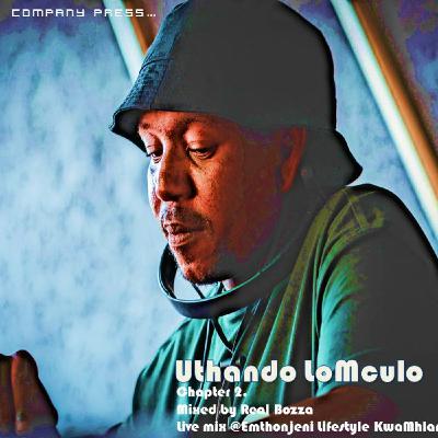 Fresh & Company - Uthando LoMculo Chpt 2 (By Real Bozza)