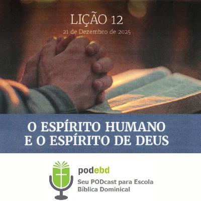 O Espírito Humano e o Espírito de Deus