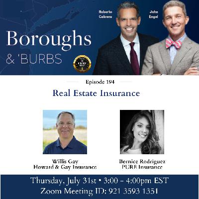 🏠 Luxury Home Insurance in 2025: Managing Risk, Cost & Climate Exposure | Boroughs & Burbs Ep. 194
