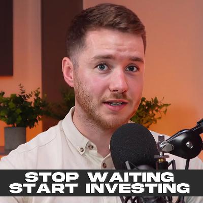 Stop waiting. Start Investing (with Ryan King) #25