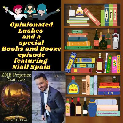 Books and Booze w/ Niall Spain Books and Booze w/ Niall Spain