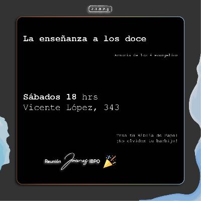 Lección 21: La enseñanza a los doce