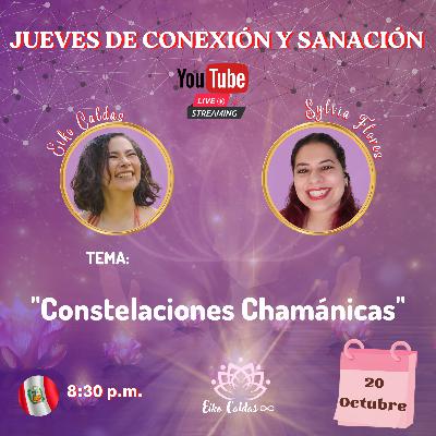 248- Constelaciones Chamánicas en Jueves de Conexión y Sanación