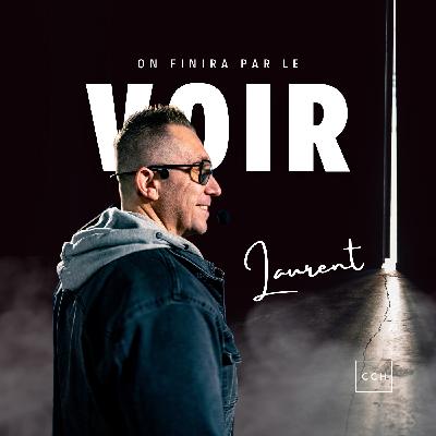 On finira par le voir