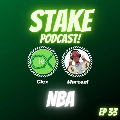 Stake Podcast! NBA
