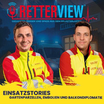 Einsatzstories: Gartenparzellen, Embolien und Balkondiplomatie | 2.58