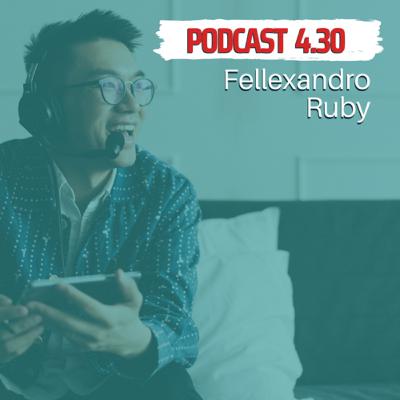 #11 Fellexandro Ruby on Career, Education and Quarter Life Crisis