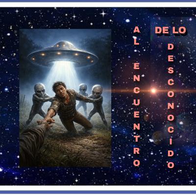 ENCUENTROS CON "SERES DE OTROS MUNDOS" EN EL MOMENTO MENOS PENSADO | El ser humano y lo desconocido ENCUENTROS CON "SERES DE OTROS MUNDOS" EN EL MOMENTO MENOS PENSADO | El ser humano y lo desconocido