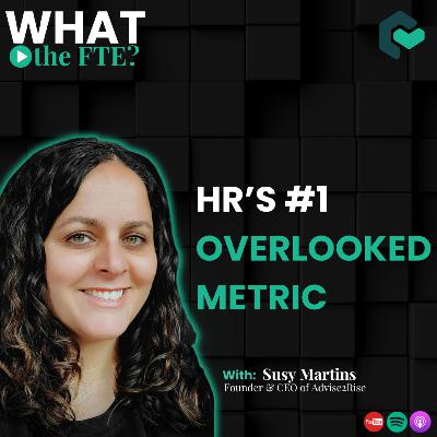 HR’s #1 Overlooked Metric