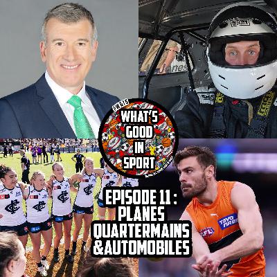 Ep. 11 : Planes, Quartermains & Automobiles