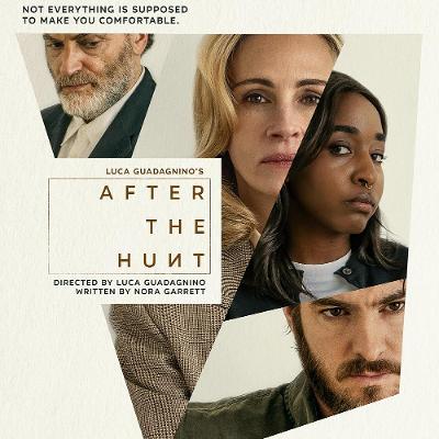 AFTER THE HUNT (2025) Spoiler-Free Review & Reactions