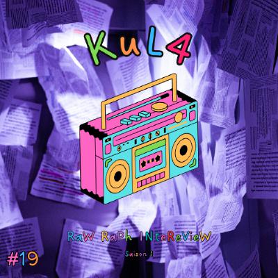 Raw Raph Interview #19 : Kula