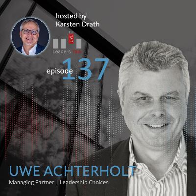 Ep. 137: Uwe Achterholt, warum Organisations Coaching? Und warum jetzt? (Live) Ep. 137: Uwe Achterholt, warum Organisations Coaching? Und warum jetzt? (Live)