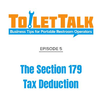 Episode 5 - The Section 179 Tax Deduction
